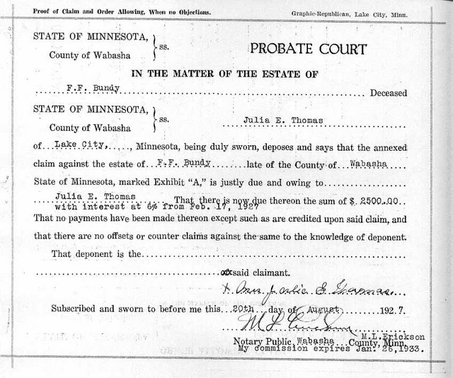 20 August 1927: Julia Thomas, sister of Francis, made claim for the amount due her from the loan note of 17 February 1925