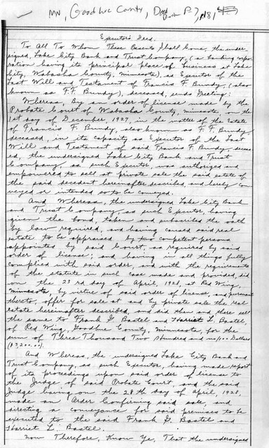 7 May 1928: (This is not from the Will and Probate File of Francis Bundy: it is from Goodhue County, Minnesota, Deed Book P-7, pp. 181-182). Executor's deed showing the sale of the Red Wing house. Page 1.