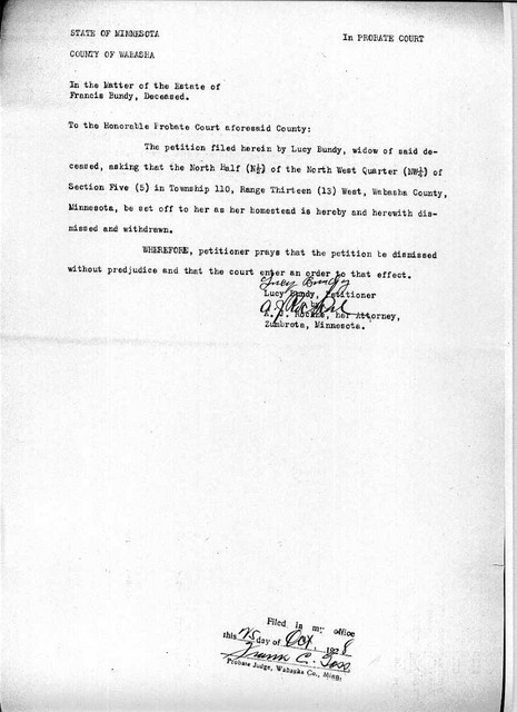 25 October 1928: Lucy Bundy petitioned to withdraw her earlier petition to designate the farm as her homestead. 