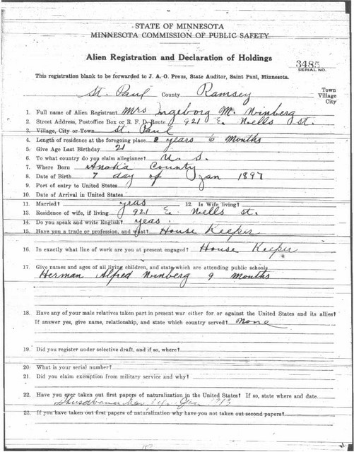 Ingeborg Winberg Immigration Documents, page 1.  Under immigration laws at the time, because Fred married Ingeborg before he was naturalized, Ingeborg became an alien and also had to go through the naturalization process (this law was changed in the 1920's).   (Original: Alice Robinson, from the Ironworld History Center, Chisholm, MN)